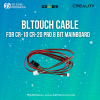 BLTouch Cable for CR-10 CR-20 Pro 8 Bit Mainboard